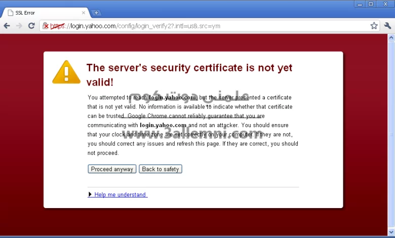 حل مشكلة Server security certificate not yet valid 1