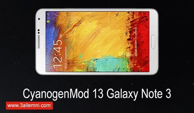 تحميل روم CM13 مارشميلو 6.0 لجهاز Galaxy Note 3 1