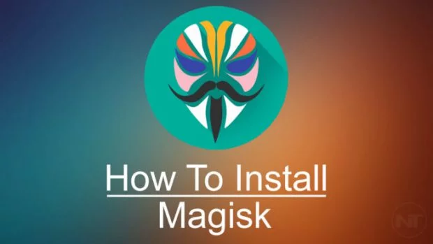 كيف تقوم بعمل روت لهاتفك بإستخدام تطبيق Magisk Manager