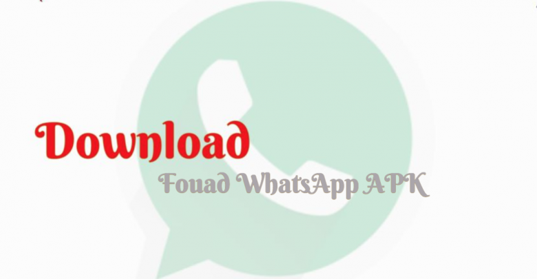 تحميل و اتساب فؤاد آخر إصدار 2019 1 تطبيق واتساب فؤاد